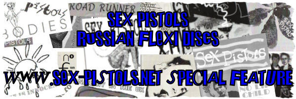 Sex Pistols Russian Flexi Disc Singles